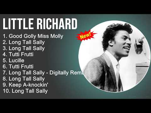 Little Richard Greatest Hits - Good Golly Miss Molly, Long Tall Sally, Tutti Frutti - R&B Soul