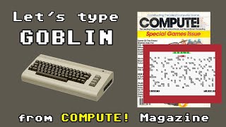 Let's Type Goblin from COMPUTE! Magazine - Commodore 64 - Issue 38, July 1983 - Fun Retro Action