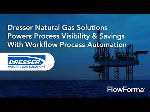 Dresser Natural Gas Solutions Powers Process Visibility & Savings With Automation