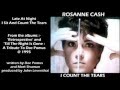 Rosanne Cash - I Count The Tears (1995)