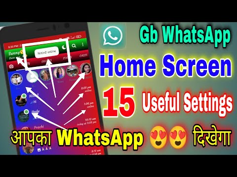 , title : 'Gb WhatsApp Home Screen की 15 Useful Settings & Features,DON'T MISS🔥WhatsApp Home screen Settings.'