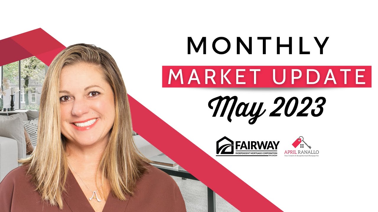 Monthly Market Update May 2023