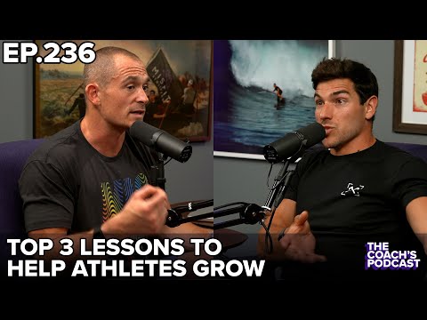Top 3 Lessons to Help Athletes Grow - Misfit Coaches Podcast Ep236