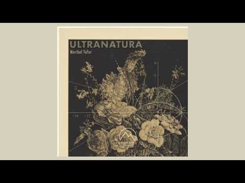 Ultranatura [Full Album] – Maribel Tafur