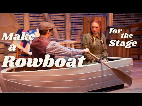 Prop Design. Make a Rowboat Prop for the Stage.