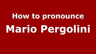 How to pronounce Mario Pergolini