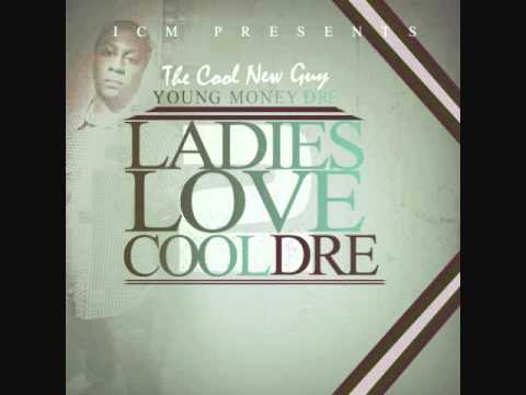 Young Money Dre - Money Music Ladies