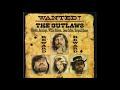 Waylon Jennings With Friends Slow Movin Outlaw