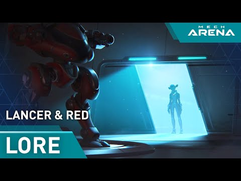 Mech Arena | Lore | Lancer & Red