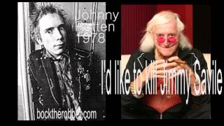 Johnny  Rotten: I'd Like to Kill Jimmy Savile (1978)