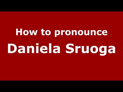 How to pronounce Daniela Sruoga (Spanish/Argentina) - PronounceNames.com