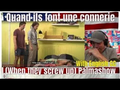 Quand ils font une connerie - FIRST TIME watching Palmashow - REACTION