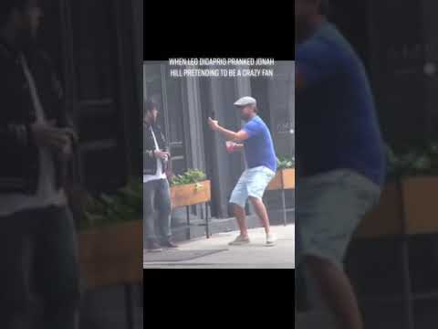 Leonardo DiCaprio pranks Jonah Hill pretends to be crazy fan
