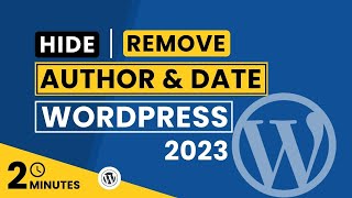 How To Remove Author And Date From WordPress Post 2024 | Hide Date And Author From WordPress Posts