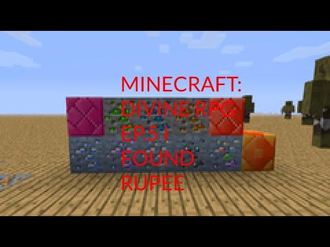 MINECRAFT: DIVINE RPG EP.5 I FOUND RUPEE
