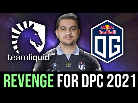 OG vs LIQUID — REVENGE for DPC 2021