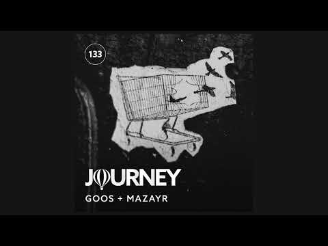Journey - Episode 133 - Guestmix by Mazayr