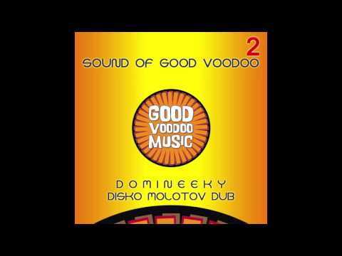 Domineeky - Disko Molotov Dub (GVM015)