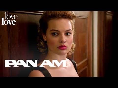 Pan Am | Laura Is Jealous (ft. Margot Robbie) | Love Love