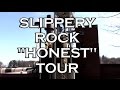 Slippery Rock University Honest Tour