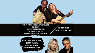 Gretchen Peters and Mary Gauthier: Benefitting Ukraine's Voices of Children Foundation