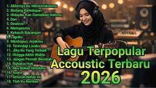 Download lagu Akustik Terbaru Cover Lagu Indonesia 2026 🌟 Versi Akustik | Lagu Viral #cover #akustikcover 40 mp3