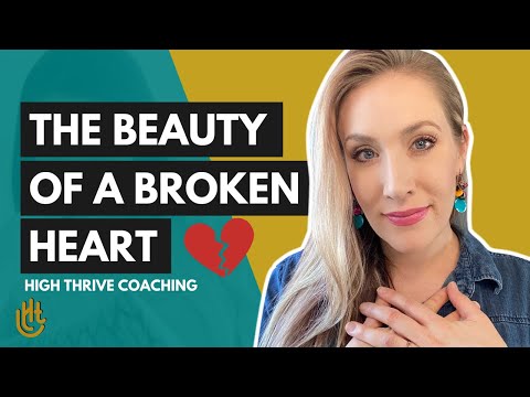 The Beauty of a Broken Heart