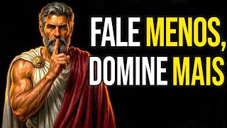 PARE DE FALAR: O Silêncio Que DESTRÓI Quem Te Subestima | LIÇÕES DE ESTOICISMO 🏛