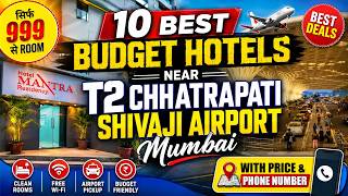 10 Best Budget Hotels Near T2 Chhatrapati Shivaji Airport Mumbai | Cheap Hotels 