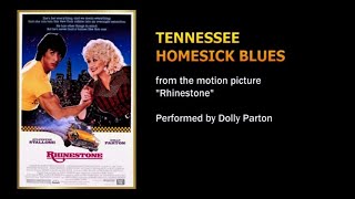Tennessee Homesick Blues (from the movie &quot;Rhinestone&quot;) - Dolly Parton