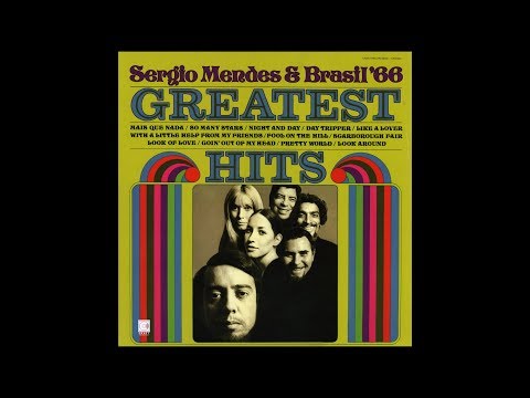 Sergio Mendes & Brasil 66 -- Greatest Hits