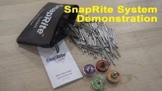 Demonstration of SnapRite System