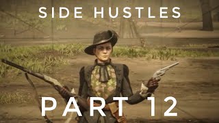 Red Dead Redemption 2 | Side Hustles | Gameplay Walkthrough | Part 12