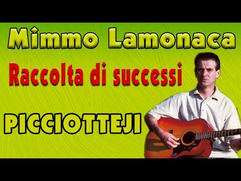 Mimmo Lamonaca - Picciotteji