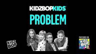 Kidz bop kids problem  ( from kidz bop 27 )