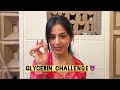 Glycerin Challenge With My Family Prapti Shukla