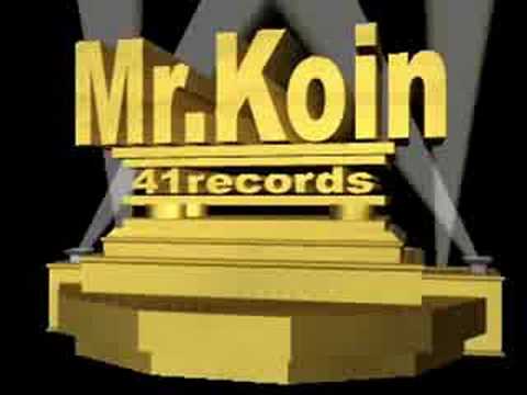 Mr.Koin - So Fresh and So Nice [Newcomer]