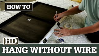 How to Hang a Picture with no Wire and Two Hooks