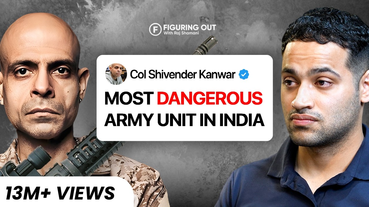 PARA SFs, Indian Army, Weapons & Dangerous Missions ft. Col. Shivender Kanwar | FO 239 Raj Shamani