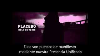 Placebo - Hold On To Me (Español)