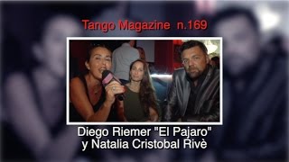 Tango Magazine- 12° Tano Tango Festival - Natalia Cristobal Rivé y Diego Riemer "El Pajaro"
