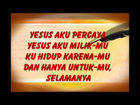 Di Tangan-Mu / With All I Am