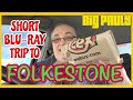 Short Blu Ray Trip To Folkestone