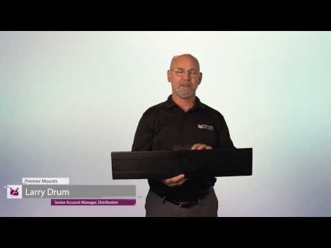 Premier Mounts Symmetry Solution Provides a Quick and Easy Installation