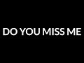 Olivia Holt Do You Miss Me Lyrics