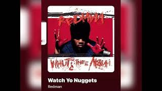 Watch Yo Nuggets RedMan (Slowed)
