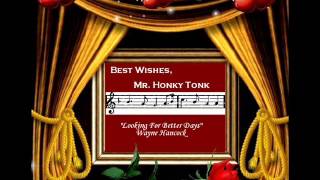 Looking For Better Days Wayne Hancock