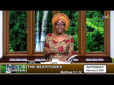DAILY FOUNTAIN DEVOTIONAL FOR FEBRUARY 6, 2021 - MRS DEBORAH ABIODUN AKOBE