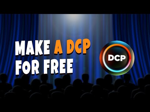 Как БЕСПЛАТНО создать DCP с помощью DCP-o-matic