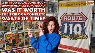 Went to a Local Comic Book Show in Melville Long Island! Was it Worth the Trip or a Complete Waste?